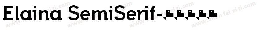Elaina SemiSerif字体转换